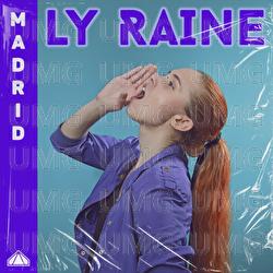 Madrid - Ly Raine