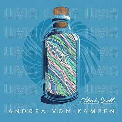 That Spell - Andrea von Kampen