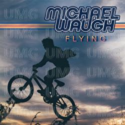 Flying - Michael Waugh