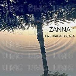 La Strada Di Casa - Zanna