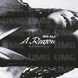 A Reason - SG Ali