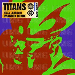 Titans - Major Lazer, Sia, Labrinth