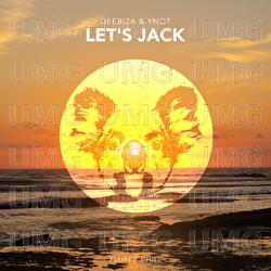 Let's Jack - Deebiza, YNOT