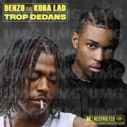 Trop dedans - Denzo, Koba LaD