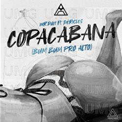Copacabana (Bum Bum Pro Alto) - Mr. Dan, Analaga, P&eacute;ricles