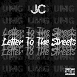Letter To The Streets - JC