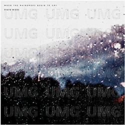 When The Raindrops Begin To Cry - Piotr Wiese