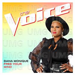 Free Your Mind - Dana Monique