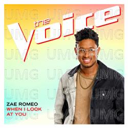 When I Look At You - Zae Romeo