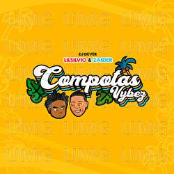 Compotas Vibez - Lil Silvio, Zaider, DJ Dever