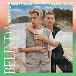 Belinda - Marcus & Martinus, Alex Rose