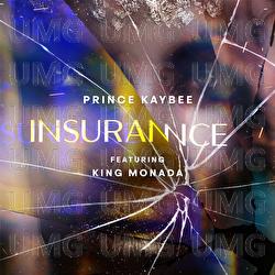 Insurance - Prince Kaybee, King Monada