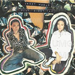 Crazy World - Kim Tee, Dizzy Fae