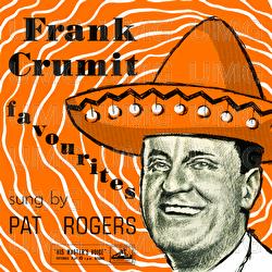Frank Crumit Favourites - Pat Rogers