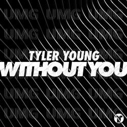 Without You - Tyler Young