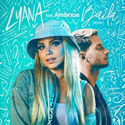 Baila - Lyana, Ambrxse