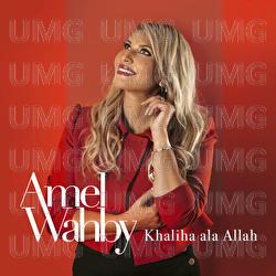 Khaliha ala Allah - Amel Wahby