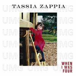 When I Was Four - Tassia Zappia