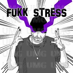 Fukk Stress - Radikal Chef