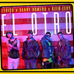 El Otro - Lérica, Danny Romero, Keen Levy