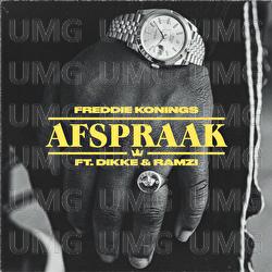 Afspraak - Freddie Konings, DIKKE, Ramzi