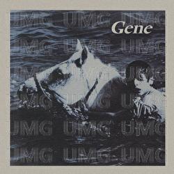 Haunted By You - Gene