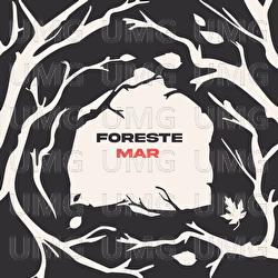 Foreste - Mar