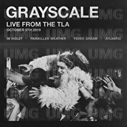 Live From The TLA - Grayscale