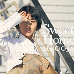 Sweet Home - Ms.OOJA