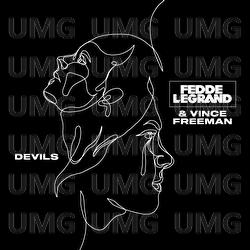 Devils - Fedde Le Grand, Vince Freeman