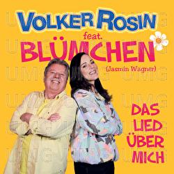 Das Lied &uuml;ber mich - Volker Rosin, Bl&uuml;mchen