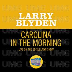 Carolina In The Morning - Larry Blyden