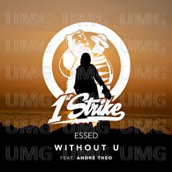 Without U - ESSED, Andr&eacute; Theo