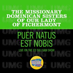 Puer Natus Est Nobis - The Missionary Dominican Sisters Of Our Lady Of Fichermont