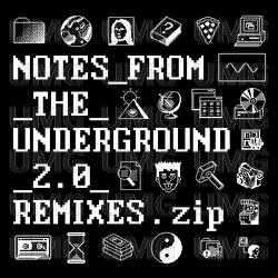Notes_from_the_Underground_2.0_Remixes.zip - High Contrast