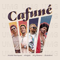 Cafun&eacute; - Andr&eacute; Henriques, Arag&atilde;o, Ary Rafeiro