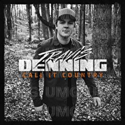 Call It Country - Travis Denning