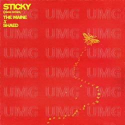 Sticky - The Maine, SHAED