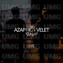 Cukur - Azap HG, Velet