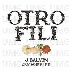 OTRO FILI - J Balvin, Jay Wheeler