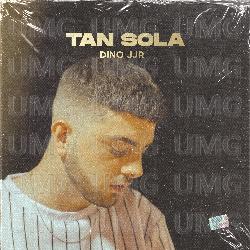 Tan Sola - Dino JJR