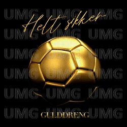 Helt Sikker - Gulddreng