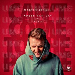 Can't Come To The Phone - Martin Jensen, Amber Van Day, N.F.I