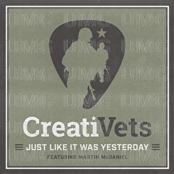 Just Like It Was Yesterday - CreatiVets, Martin McDaniel