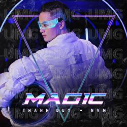 Magic - Thanh Duy