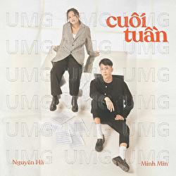 Cuoi Tuan - Nguyen Ha, Minh Min