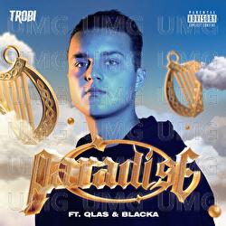 Paradise - Trobi, Qlas & Blacka