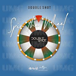 Spin The Wheel - Double Shot