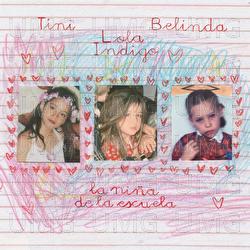La Niña de la Escuela - Lola Indigo, TINI, Belinda