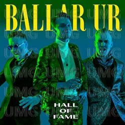 Ballar Ur (Hall Of Fame) - Mange Makers